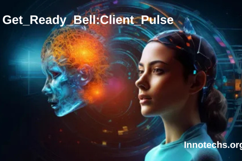 Get_Ready_Bell:Client_Pulse – A Cutting-Edge Real-Time Analytical Tool to Deeply Understand Your Customers