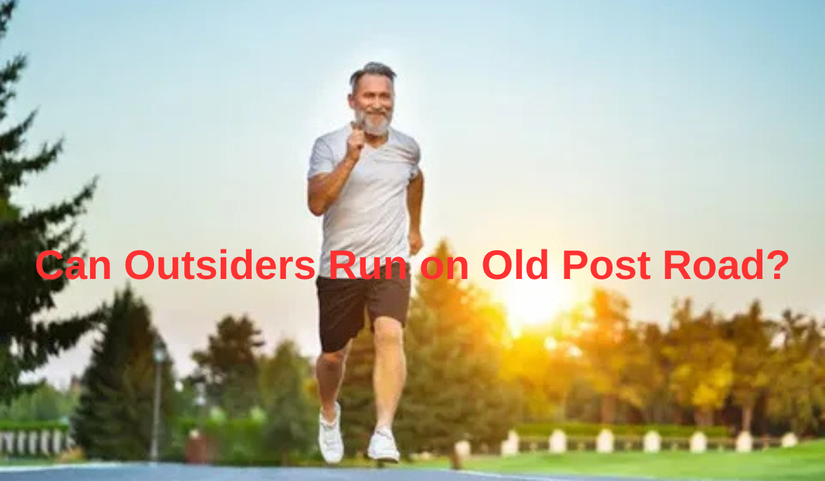 Can Outsiders Run on Old Post Road?