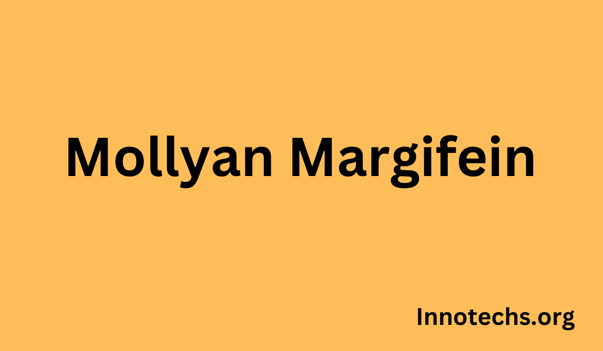 Mollyan Margifein